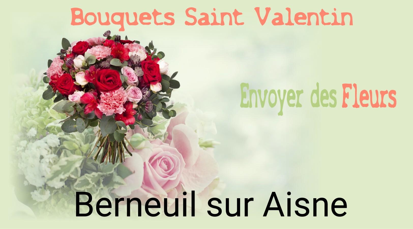 Roses de Saint-Valentin livrées à Berneuil-sur-Aisne